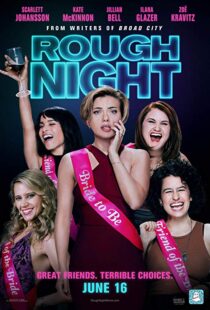 دانلود فیلم Rough Night 201714844-1560273882