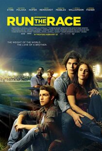 دانلود فیلم Run the Race 20188750-1664848754