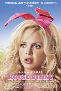 دانلود فیلم The House Bunny 20084864-575210094