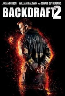 دانلود فیلم Backdraft 2 20199162-1030659881
