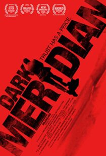دانلود فیلم Dark Meridian 201715689-1068954759