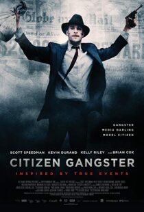 دانلود فیلم Citizen Gangster 201119456-1508297269
