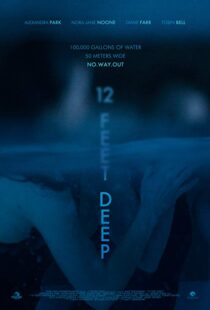 دانلود فیلم 12 Feet Deep 201714837-1449958776