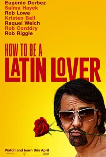 دانلود فیلم How to Be a Latin Lover 201715152-1614885595