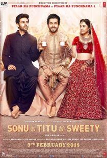 دانلود فیلم هندی Sonu Ke Titu Ki Sweety 201814447-1894509888