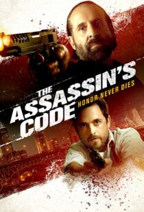 دانلود فیلم The Assassin’s Code 201820815-833739291