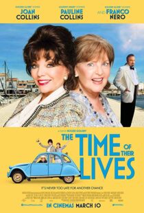 دانلود فیلم The Time of Their Lives 201711345-623974259