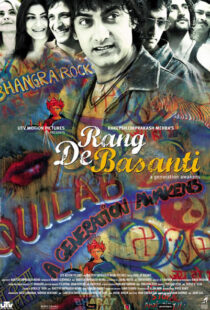 دانلود فیلم هندی Rang De Basanti 200614062-4815136