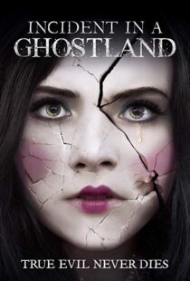 دانلود فیلم Incident in a Ghostland 20184191-561236426