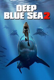 دانلود فیلم Deep Blue Sea 2 20187894-1927740817