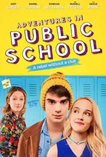 دانلود فیلم Adventures in Public School 201711158-931488092