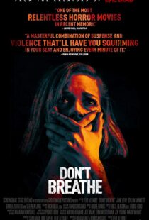 دانلود فیلم Don’t Breathe 201619906-1927940689