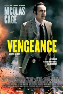 دانلود فیلم Vengeance: A Love Story 20173900-1892083004