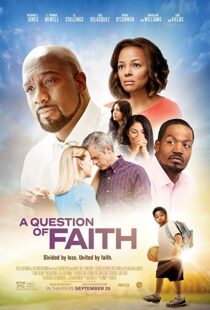 دانلود فیلم A Question of Faith 20179895-297290459