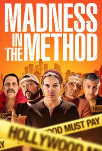 دانلود فیلم Madness in the Method 201916442-135408754