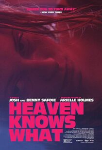 دانلود فیلم Heaven Knows What 201420322-2064011417