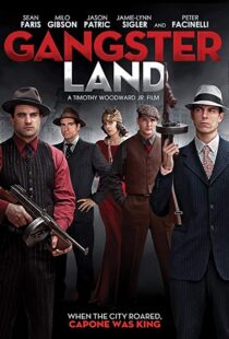 دانلود فیلم Gangster Land 20176989-512556582