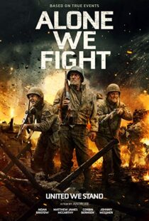 دانلود فیلم Alone We Fight 201813674-277749107