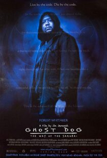 دانلود فیلم Ghost Dog: The Way of the Samurai 199910293-1842433083