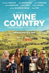 دانلود فیلم Wine Country 201918099-1820842384
