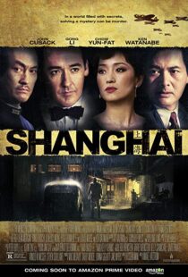 دانلود فیلم Shanghai 201032018-1381737908
