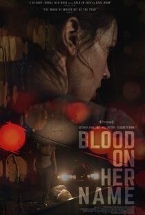 دانلود فیلم Blood on Her Name 201933759-1004272445