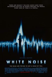 دانلود فیلم White Noise 200533154-1500597498