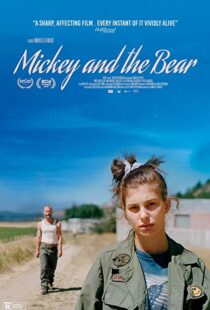 دانلود فیلم Mickey and the Bear 201933560-1096346812