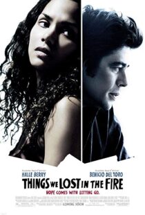 دانلود فیلم Things We Lost in the Fire 200733889-607508607