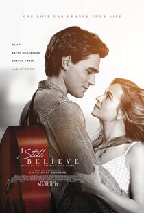 دانلود فیلم I Still Believe 202036724-2107392400
