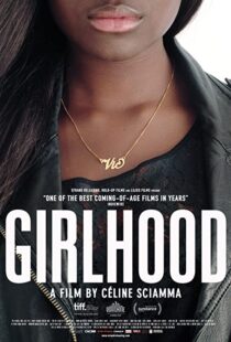 دانلود فیلم Girlhood 201439173-197397492