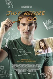 دانلود فیلم Just Before I Go 201439383-2033326185