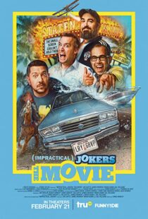 دانلود فیلم Impractical Jokers: The Movie 202038383-1147120956