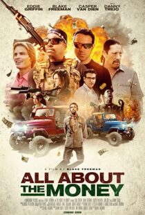 دانلود فیلم All About the Money 201740687-16610821