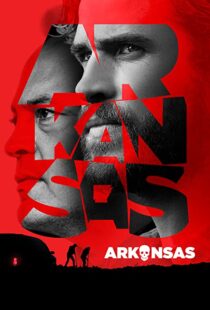 دانلود فیلم Arkansas 202041852-1576428947