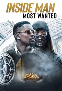 دانلود فیلم Inside Man: Most Wanted 201941778-1604905407