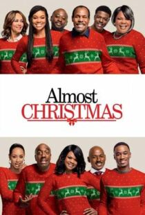 دانلود فیلم Almost Christmas 201641611-1976548935