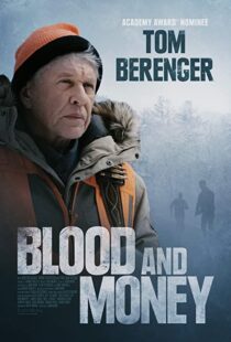 دانلود فیلم Blood and Money 202043978-1036632842