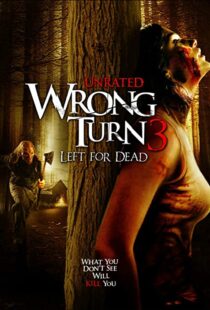 دانلود فیلم Wrong Turn 3: Left for Dead 200945473-556014127