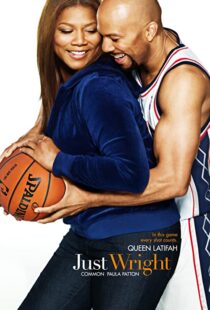 دانلود فیلم Just Wright 201044040-980202569