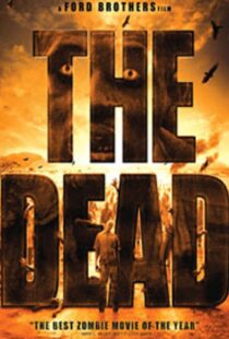 دانلود فیلم The Dead 201045508-1419355546