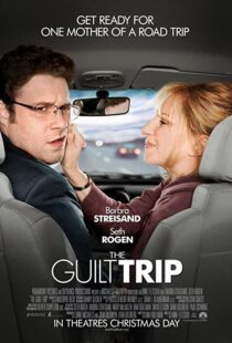 دانلود فیلم The Guilt Trip 201244971-788404158