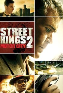 دانلود فیلم Street Kings 2: Motor City 201144554-583612182