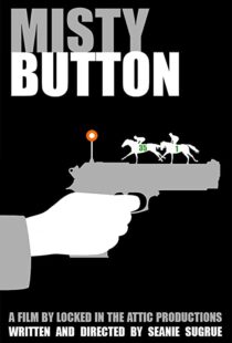 دانلود فیلم Misty Button 201944818-158364525