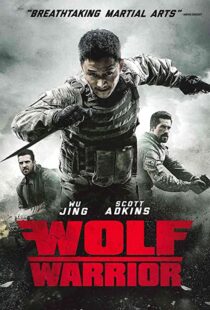 دانلود فیلم Wolf Warrior 201545486-1304661970