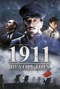 دانلود فیلم 1911 201144360-43218151