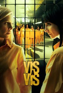 دانلود سریال Vis a vis (Locked Up)46903-234022035