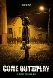 دانلود فیلم Come Out and Play 201246448-1396833902