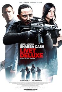 دانلود فیلم Snabba cash – Livet deluxe 201345924-347213602