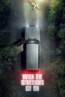 دانلود سریال When the Streetlights Go On46794-634612784